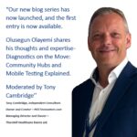 POCT Blog series 1 - Blog 1 - Diagnostics on the Move - Community Hubs and Mobile Testing Explained